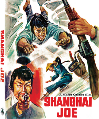Shanghai Joe (Limited Blu-ray/CD w/ Slipcase)